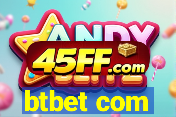 btbet com
